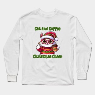 I Love Coffee Christmas And Cats, Cat And Coffee Long Sleeve T-Shirt